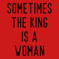 Womens Sometimes The King Is A Woman Tank Top Baseball Cap | Artistshot