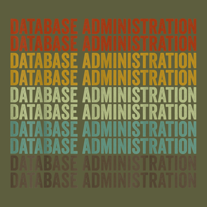 Database Administration Retro T Shirt Camo Snapback by cluniepfa | Artistshot