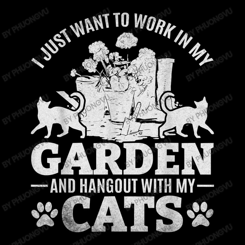 I Just Want To Work In My Garden And Hang Out With My Cats T Shirt Adjustable Cap by phuongvu | Artistshot