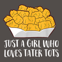 Just A Girl Who Loves Tater Tots Funny Women Tater Tots Girl Flat Bill Snapback Cap | Artistshot