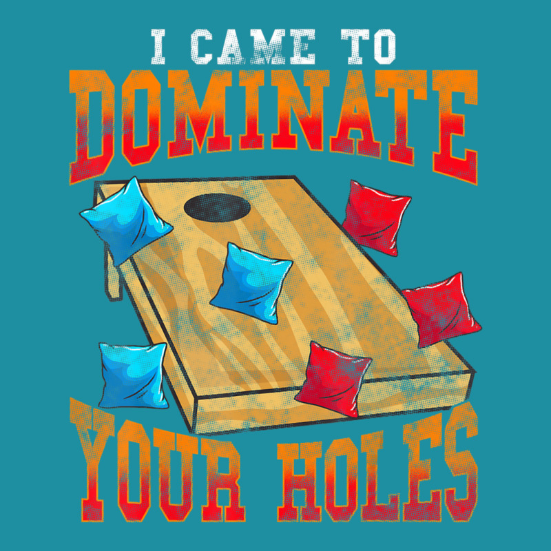 Cornhole I Came To Dominate Your Holes Bean Bag Toss Game Flat Bill Snapback Cap by Aiello Mcdade | Artistshot