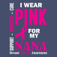 I Wear Pink For My Nana (breast Cancer Awareness) Vintage Hoodie | Artistshot