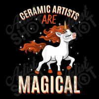 Ceramic Artists Are Magical Unicorn Job Pottery Profession 1 Baby Tee | Artistshot