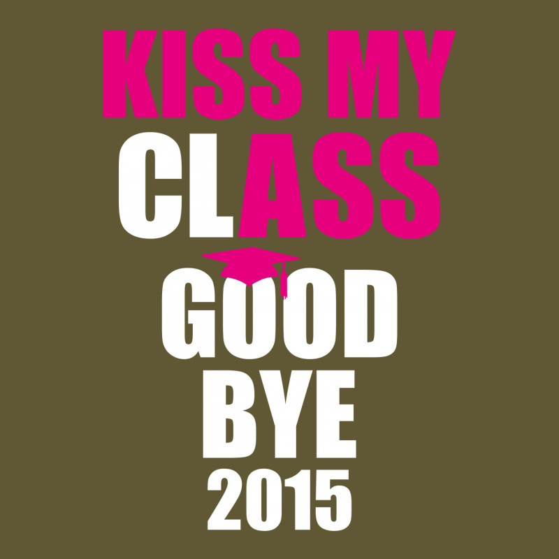 Kiss My Class Goodbye 2015 New Vintage Hoodie | Artistshot