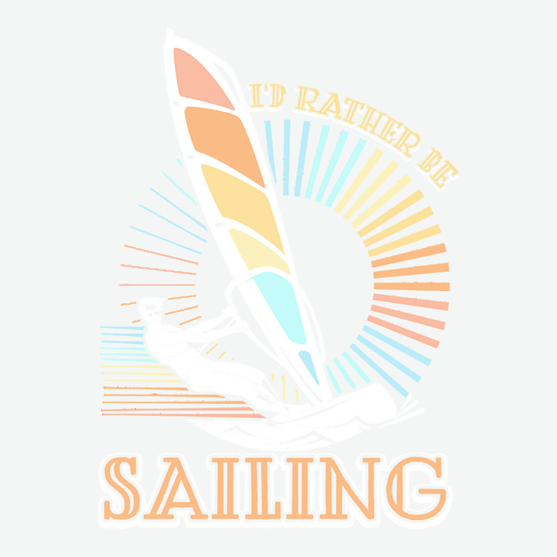 Sailing T  Shirt I'd Rather Be Sailing   Vintage Sailing T  Shirt Urban Heavy T-shirt | Artistshot