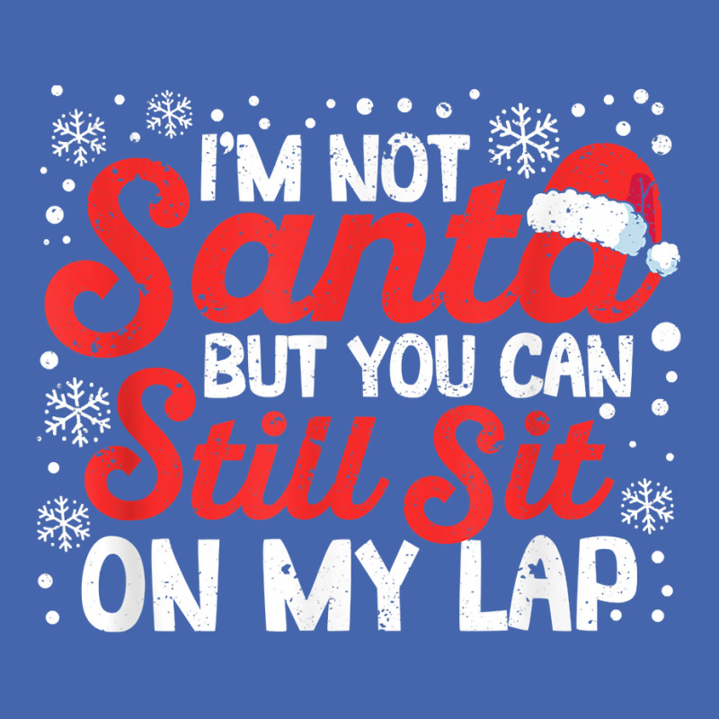 I'm Not Santa But You Can Still Sit On My Lap Christmas Pjs T Shirt Mesh Cap | Artistshot