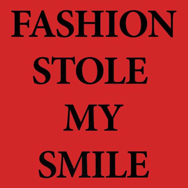 Fashion Stole My Smile Trucker Cap | Artistshot