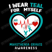 I Wear Teal For Myself Myasthenia Gravis Awareness T Shirt V-neck Tee | Artistshot