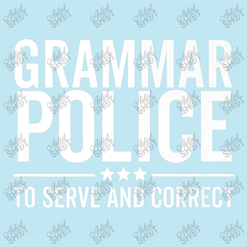 Police Grammar Police To Serve And Correct Funny Book Literature Urban Heavy T-shirt by criticizematter | Artistshot