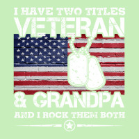 I Have Two Titles Veteran And Grandpa T-shirt Veteran Gift Urban Pullover Hoodie | Artistshot