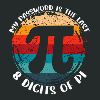 My Password Is The Last 8 Digits Of Pi Math Teachers Pi Day Premium Women's Triblend Scoop T-shirt | Artistshot