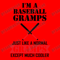 I'm A Baseball Gramps Just Like A Normal Gramps Except Much Cooler Bomber Jacket | Artistshot