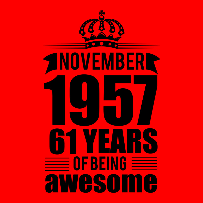 November 1957 61 Years Of Being Awesome Bomber Jacket | Artistshot