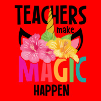 Teachers Make Magic Happen Bomber Jacket | Artistshot