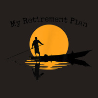 My Retirement Plan Boating Sunset Lake Reflection Canoe Tank Top | Artistshot