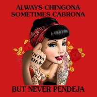 Womens Always Chingona Sometimes Cabrona But Never Pendeja T Shirt V N Baseball Cap | Artistshot