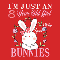 I'm Just An 8 Year Old Girl Who Loves Bunnies Birthday Gift Trucker Cap | Artistshot