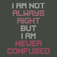 I Am Not Always Right But I Am Never Confused Trucker Cap | Artistshot