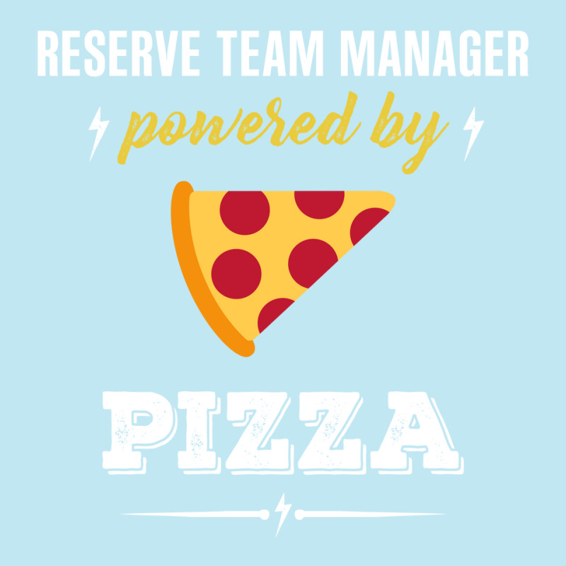 Reserve Team Manager Powered By Pizza Funny Gift Urban Heavy T-shirt by milkisunato | Artistshot