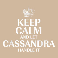 Keep Calm And Let Cassandra Handle It Customized Nickname T Shirt Adjustable Baseball Cap | Artistshot