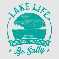 Lake Life Because Beaches Be Salty Funny Cute Unique Summer Sweatshirt Adjustable Baseball Cap | Artistshot