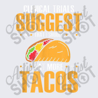 Clinical Trials Suggest That I Should Eat More Tacos Adjustable Baseball Cap | Artistshot