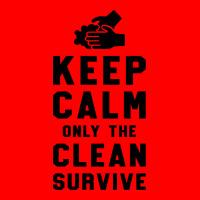 Keep Calm Only The Clean Survive Bomber Jacket | Artistshot