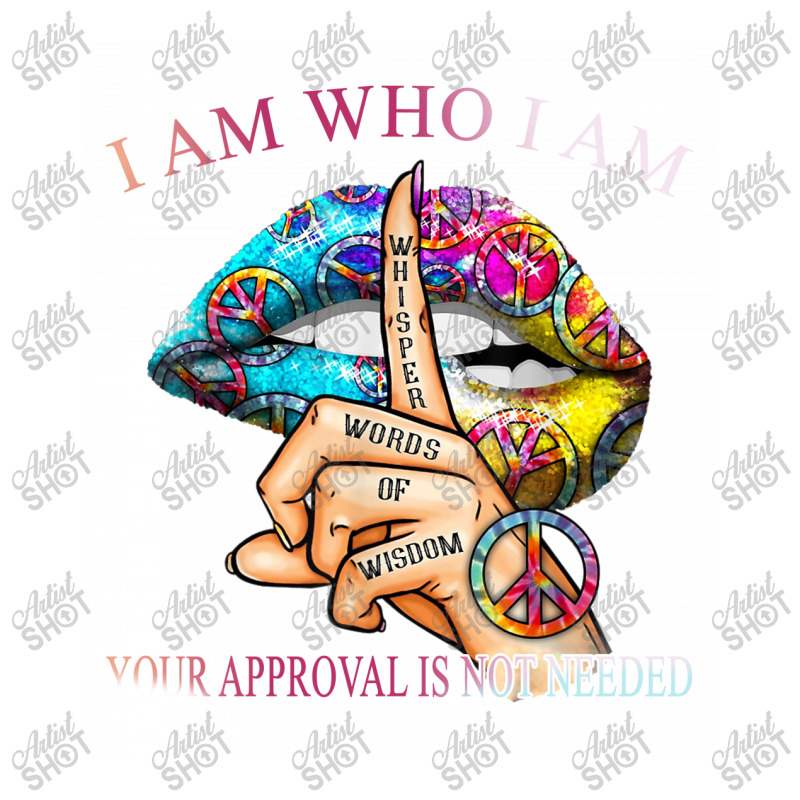 I Am Who I Am Your Approval Is Not Needed Bomber Jacket by hoainv | Artistshot