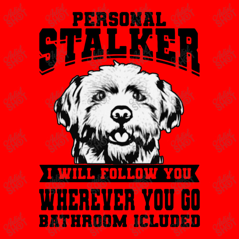 Personal Stalker Maltese Dog Bomber Jacket | Artistshot