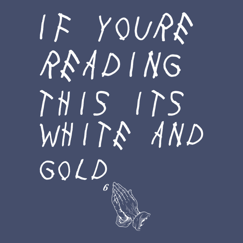 If Yore Reading This Its White And Gold Vintage Short | Artistshot
