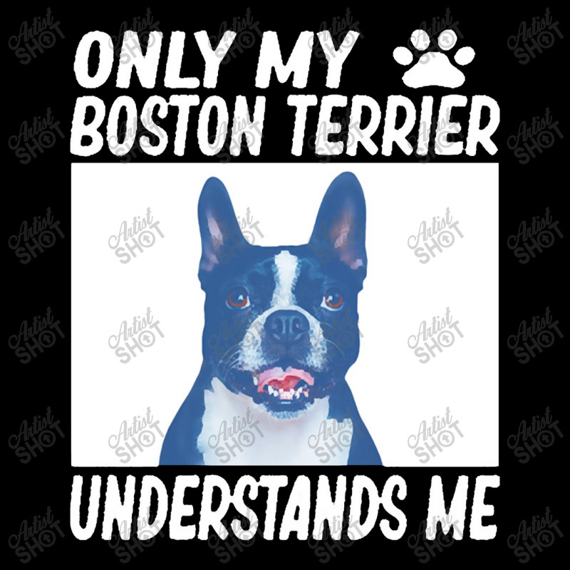 Only My Boston Terrier Understands Me Maternity Scoop Neck T-shirt by yongbiyb | Artistshot