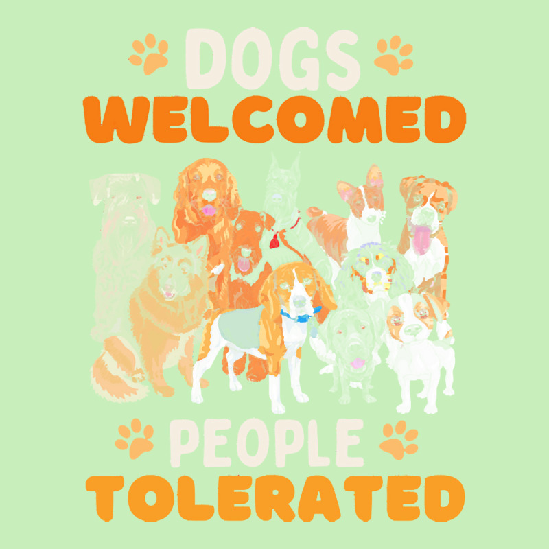 Dogs Welcomed People Tolerated T  Shirt Dogs Welcomed People Tolerated Urban Heavy T-shirt | Artistshot