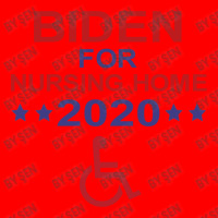 Biden For Nursing Home 2020 Shirt Bomber Jacket | Artistshot