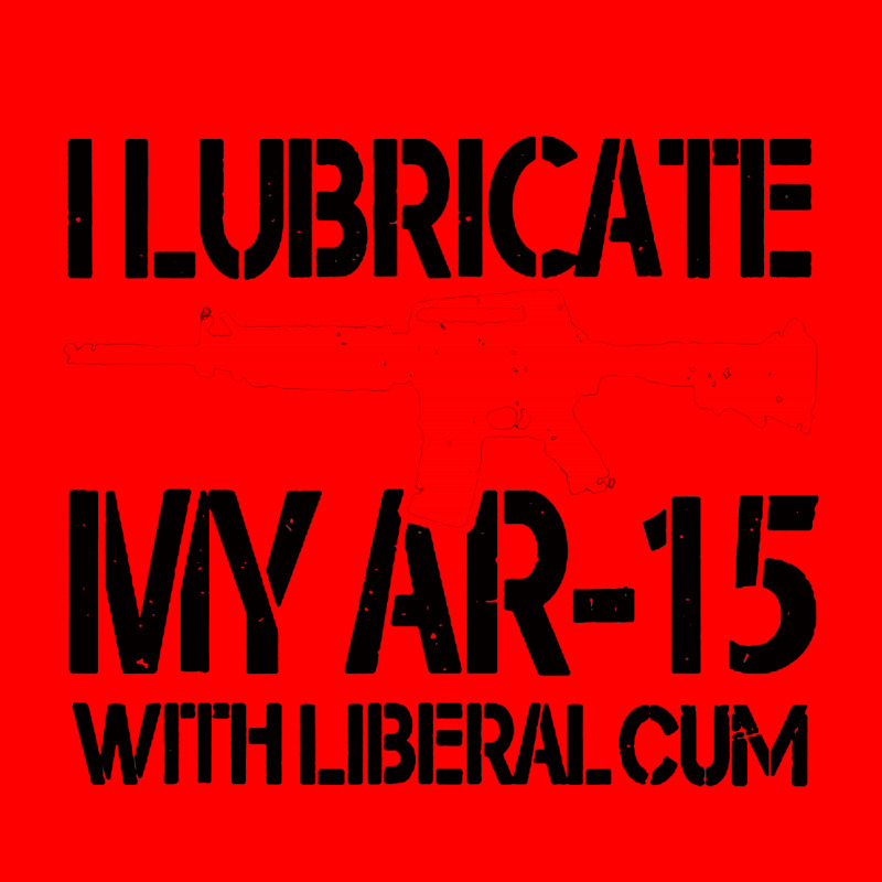 I Lubricate My Ar 15 With Liberal Cum Bomber Jacket by Romeo and Juliet | Artistshot