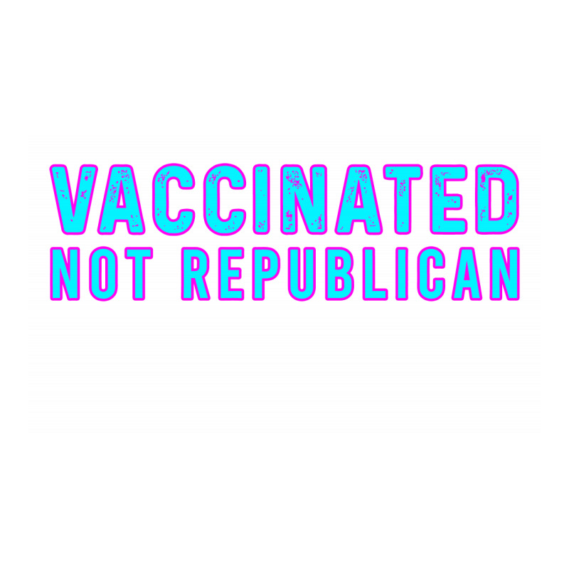 Vaccinated Not Republican  T Shirt Bomber Jacket by lyheranea | Artistshot