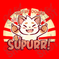 You're Doing Supurr Bomber Jacket | Artistshot