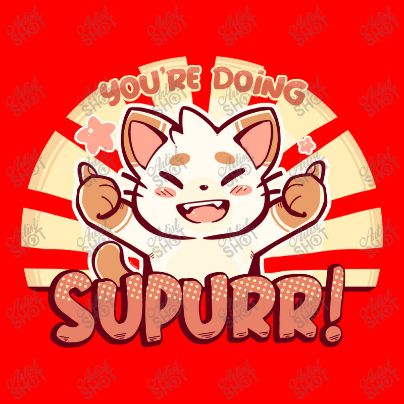 You're Doing Supurr Bomber Jacket | Artistshot