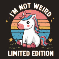 I'm Not Weird Limited Edition Tank Top | Artistshot