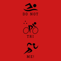 Do Not Tri Me Triathlon Baseball Cap | Artistshot