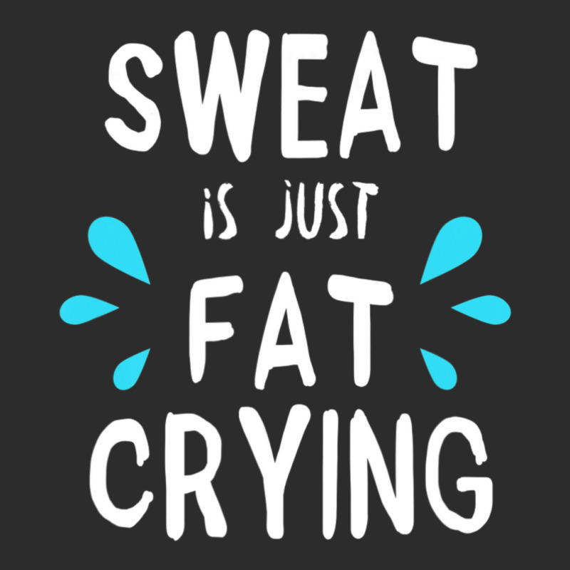 Sweat Is Just Fat Crying Workout Gym Tees Baseball Cap by cm-arts | Artistshot