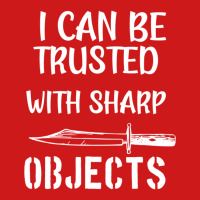 I Can Be Trusted With Sharp Objects Baseball Cap | Artistshot