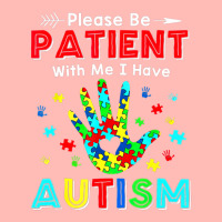 Please Be Patient With Me I Have Autism Urban Heavy T-shirt | Artistshot