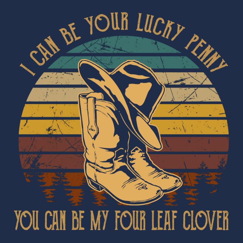 I Can Be Your Lucky Penny Tshirt Cowboys Boots Music Country Long Slee Baseball Cap | Artistshot