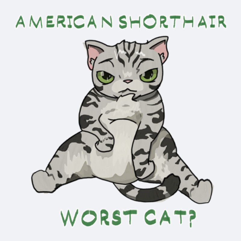 American Shorthair- Worst Cat 1 Trucker Cap by WesleyCopenheaver | Artistshot