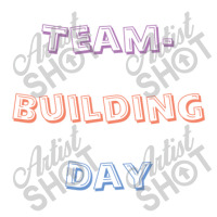 Team Building Day Bomber Jacket | Artistshot