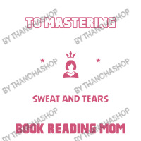 Book Reading Mom, No Shortcuts To Mastering My Craft Bomber Jacket | Artistshot