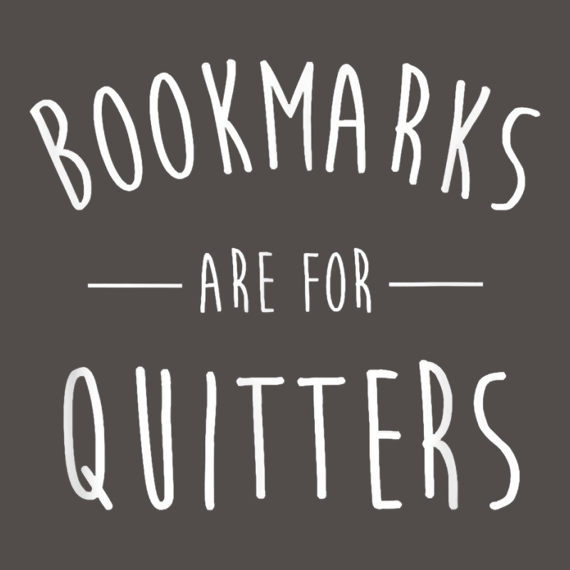 Bookmarks Are For Quitters Funny T Shirt Flat Bill Snapback Cap by cm-arts | Artistshot