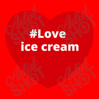 Love Ice Cream, Hashtag Heart, Ice Cream Bomber Jacket | Artistshot