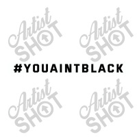 You Aint Black Politics Bomber Jacket | Artistshot