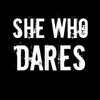 She Who Dares White Women's V-neck T-shirt | Artistshot